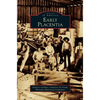 Early Placentia - Hardcover
