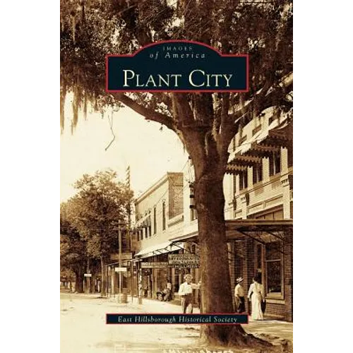 Plant City - Hardcover