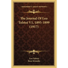 The Journal Of Leo Tolstoi V1, 1895-1899 (1917) - Paperback