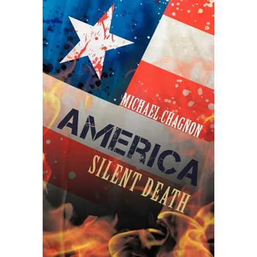 America: Silent Death - Paperback