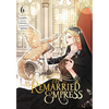 The Remarried Empress, Vol. 6 - Paperback