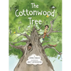 The Cottonwood Tree - Hardcover