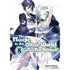 The Magic in This Other World Is Too Far Behind! Volume 8 (Light Novel) - Paperback