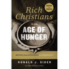 The Rich Christians in an Age of Hunger: Moving from Affluence to Generosity - Paperback