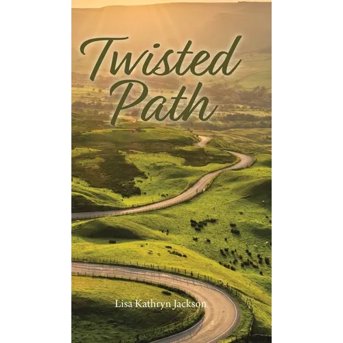 Twisted Path - Hardcover