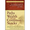 Paths to Wealth Through Common Stocks - Paperback
