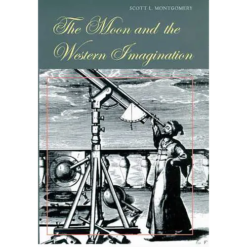 The Moon and the Western Imagination - Paperback