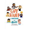 Guy Stuff: The Body Book for Boys - Paperback