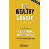 The Wealthy Tradie - Paperback