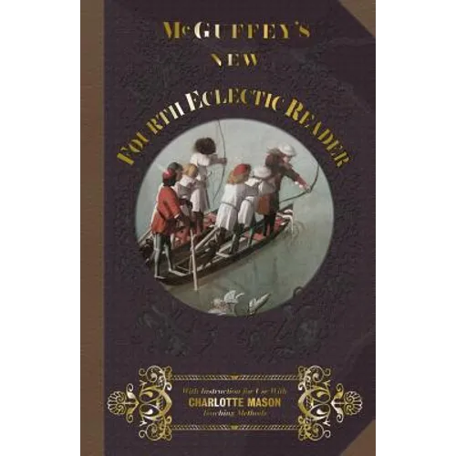 McGuffey's New Fourth Eclectic Reader - Paperback