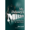 Mr. Delaney's Mirror - Paperback