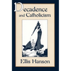 Decadence and Catholicism - Paperback