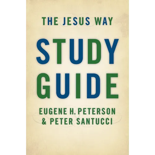 The Jesus Way Study Guide - Paperback