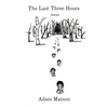 The Last Three Hours - Paperback