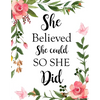 She Believed She Could So She Did: Adult Budget Planner (Printed), Budget Planner Book, Daily Planner Book, Floral Cover, Expense Tracker - Paperback