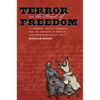 Terror in the Heart of Freedom: Citizenship, Sexual Violence, and the Meaning of Race in the Post Emancipation South - Paperback