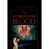 My Brother's Blood - Paperback