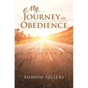 My Journey In Obedience - Paperback