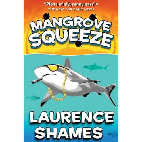 Mangrove Squeeze - Paperback