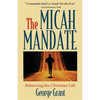 The Micah Mandate: Balancing the Christian Life - Paperback
