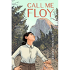 Call Me Floy - Hardcover