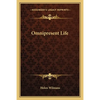 Omnipresent Life - Paperback