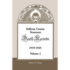 Sullivan County, Tennessee Death Records, 1919-1925, Volume 2 - Paperback