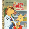 Llama Llama Doctors Are Here to Help! - Hardcover