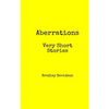 Aberrations: Very Short Stories - Paperback