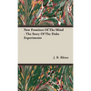 New Frontiers Of The Mind - The Story Of The Duke Experiments - Hardcover