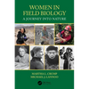 Women in Field Biology: A Journey Into Nature - Paperback