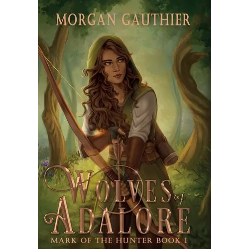 Wolves of Adalore - Hardcover
