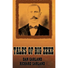 Tales of Big Zeke - Hardcover