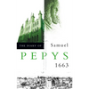 The Diary of Samuel Pepys: Volume IV - 1663 - Paperback