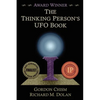 The Thinking Person's UFO Book - Paperback