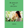 The Jasmine Girl and Other Stories - Paperback