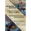 Promise Keeper: Parallels Between Moses and Jesus - Paperback