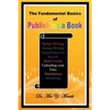 The Fundamental Basics of Publishing a Book - Paperback