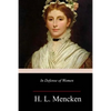 In Defense of Women - Paperback