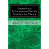 American Educational Series Studies in Civics - Paperback
