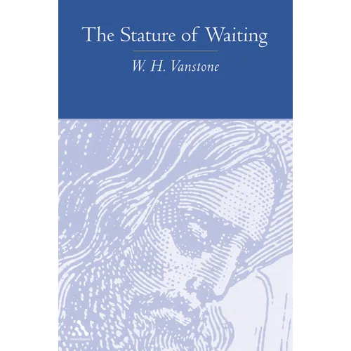 The Stature of Waiting - Paperback