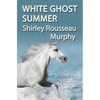 White Ghost Summer - Paperback