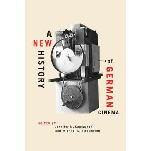 A New History of German Cinema - Paperback