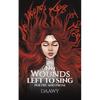 No Wounds Left to Sing - Paperback