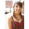 Respect Yourself, Protect Yourself: Latina Girls and Sexual Identity - Paperback