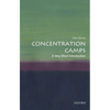 Concentration Camps: A Very Short Introduction - Paperback