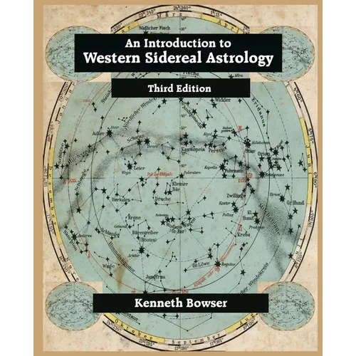 An Introduction to Western Sidereal Astrology Third Edition - Paperback