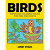 Birds: Super Fun Coloring Books for Kids and Adults - Paperback