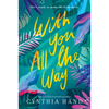 With You All the Way - Paperback