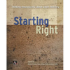 The Starting Right: Thinking Theologically about Youth Ministry - Paperback